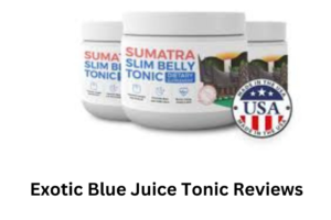 Exotic Blue Juice Tonic Reviews